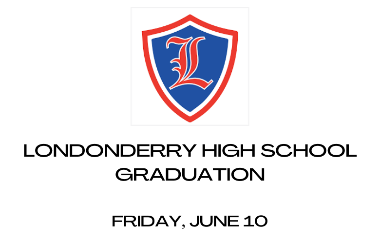LONDONDERRY HIGH SCHOOL GRADUATION