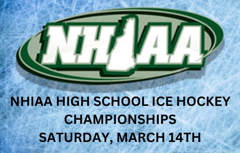 More Info for NHIAA High School Ice Hockey Championships