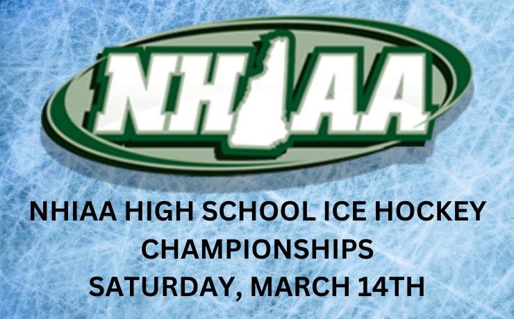 More Info for NHIAA High School Ice Hockey Championships